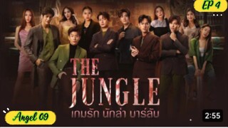 🇹🇭THE JUNGLE EP4 ENG SUB