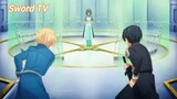 Sword Art Online III (Short Ep 16) - Lên tầng cao nhất #swordartonline