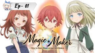 Magic Maker: How to Make Magic in Another World S01 Ep01 Hindi dub