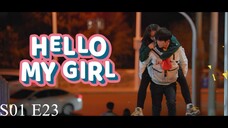 Hello My Girl S01 E23 720p Hindi