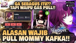 KAFKA WAJIB PULL?? WAIFU SIH TAPI... | Honkai: Star Rail