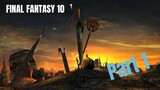 Final Fantasy X : Part 1 (Intro)