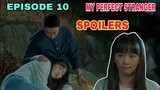 My Perfect Stranger Episode 10 SPOILERS | Budding Love Story | C for SUBTITLES