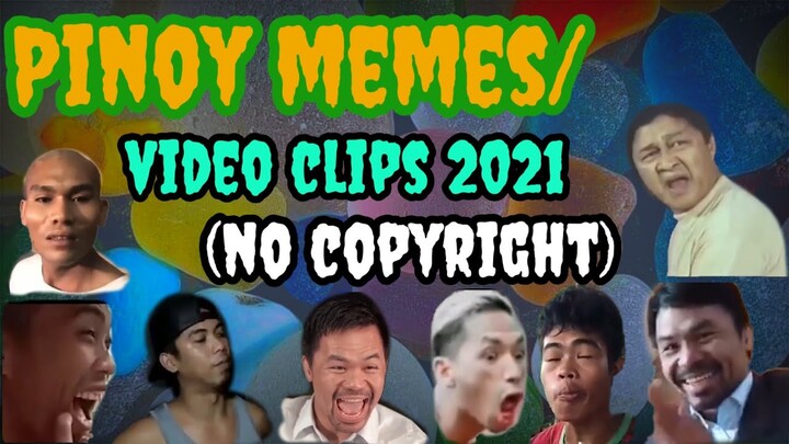 #Pinoymemes #funnyvideoclips Pinoy memes/ funny video clips for youtubers 2021 (NO COPYRIGHT)