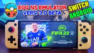 GAME FIFA 22 SWITCH ANDROID EGG NS EMULATOR V 3.0 BETA