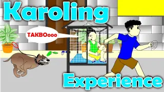 Karoling Experience   | Pinoy Animation