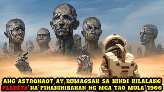 ANG LALAKING ITO AY BUMAGSAK SA DI KILALANG PLANETA, NA NAGMULA SA 1900 ANG MGA NINIRAHAN DITO