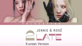 阿拉伯粉丝买下完整版权！Jennie x ROSE未公开Demo完整版