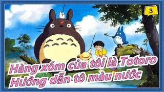 Hàng xóm của tôi là Totoro |Tô màu Totoro bàng màu nước_A3