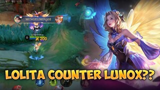 LOLITA COUNTER LUNOX?? - Mobile Legends