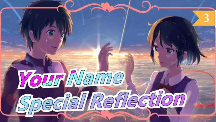 [Your Name / 1080P/BDrip] Special Reflection_H3