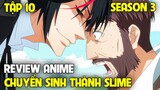 Chuyển Sinh Thành Slime SS3 (Tensei shitara Slime Datta Ken 3rd Season) | Tập 10 | Tóm Tắt Anime