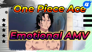 One Piece Ace 
Emotional AMV_4