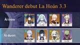Wanderer debut La Hoàn 3.3 - Team mono Phong và Ayato Nở Rộ - Bilibili x Genshin Impact