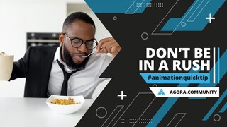 ⚡ Animation Quicktip | Don't Rush it