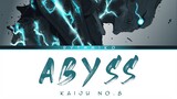 Kaiju No.8 Opening Full - 'Abyss' by YUNGBLUD (Lyrics)