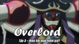 Overlord Tập 3 - Hiệp hội mạo hiểm giả