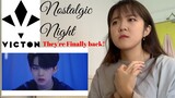 VICTON - Nostalgic Night MV Reaction [They're finally back!]