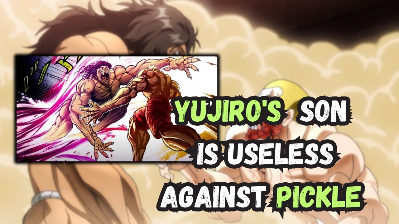 baki vs yujiro - BiliBili