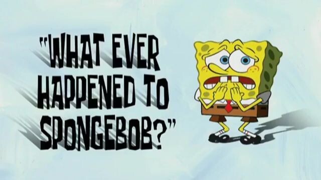 Spongebob-What ever Happened To Spongebob(Dubbing Indonesia)