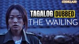 The Wailing Full Movie Tagalog Dubbed HD