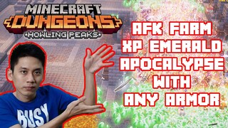 AFK Emerald XP Farm Ultimate Guide Apocalypse 7 / Plus With Any Armor Updated Minecraft Dungeons