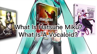 What is VOCALOID?