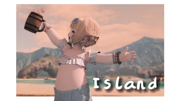 【FF14 / GMV-Island】 Hãy trốn thoát đến một hòn đảo hoang cùng Xiaofei!