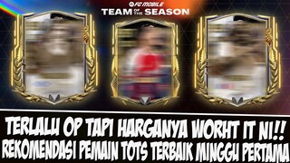 HARGANYA WORTH ITI!! REKOMENDASI PEMAIN TERBAIK EVENT TOTS 2024 MINGGU PERTAMA EA SPORT FC 24 MOBILE