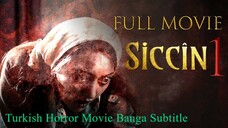 Siccin (2014) - টার্কিশ হররমুভি Turkish Horror Movie with Banga Subtitle