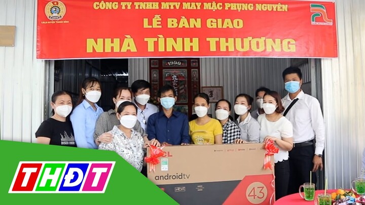 Huyện Thanh Bình: Bàn giao nhà tình thương cho công đoàn viên | THDT