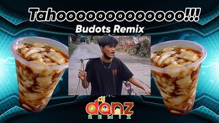 TAHOOOOOOOOOOO ( DISCOBUDOTS REMIX ) | TIKTOK VIRAL REMIX | DJDANZ REMIX