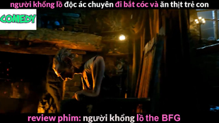 Nội dung phim : Người khổng lồ the BFG phần 2 #Review_phim_hay