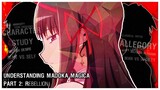 Understanding Madoka Magica - PART 2: Introspection and Obsession