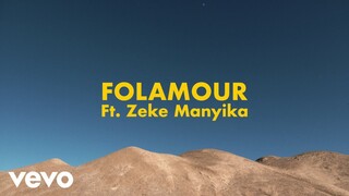 Folamour - The Journey (Clip officiel) ft. Zeke Manyika