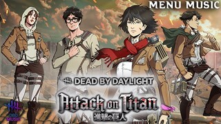 Dead by Daylight Attack on Titan Survivor Menu Music [Live]