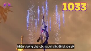 EP1033 | Diệt sát toàn bộ Nhân Vương phủ | Võ Thần Chúa Tể