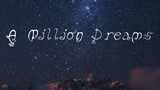 A Million Dreams (Lyrics)