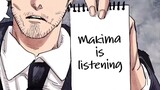 makima is listening 💀