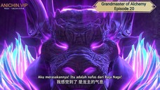 Grandmaster of Alchemy Episode 20 Subtitle Indonesia