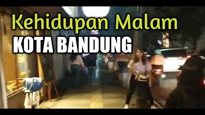 BANDUNG MALAM HARI JAWA BARAT