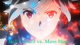 Is It Wrong to Try to Pick Up Girls in a Dungeon S4 2022 : Bell Cranell vs. Moss Huge FULL FIGHT