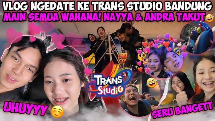 VLOG NGEDATE KE TRANS STUDIO BANDUNG! MAIN 16 WAHANA MENYERAMKAN ANDRA & NAYYA KETAKUTAN🤣