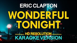 Eric Clapton - Wonderful Tonight (KARAOKE Version)