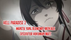 SAGIRI YAMADA ASAEMON GADIS YANG BERMIMPI MENJADI EKSEKUTOR TAHANAN MATI