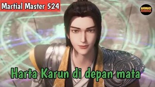 Martial Master 524 ‼️Qin Chen Mencoba Melonggarkan Segel Harta Karun sudah di depan mata