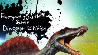 Everyone Joins the Battle Dinosaur Edition