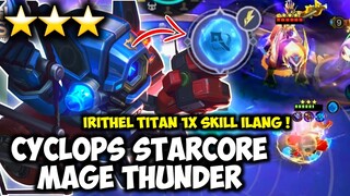 SEKALI SKILL MUSUH MATI !! STARCORE MAGE THUNDER + CYCLOPS B3 COMBO AUTO WIN MAGIC CHESS 2023