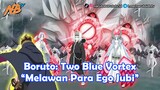 Boruto: Two Blue Vortex - Melawan Ego Jubi