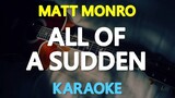 All Of A Sudden - Matt Monro (KaraokeVersion)